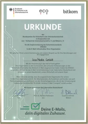 Urkunde des Bundesamts für Sicherheit in der Informationstechnik mit eco und Bitkom für die IcosMedia GmbH: DNSSEC in der E-Mail-Infrastruktur
